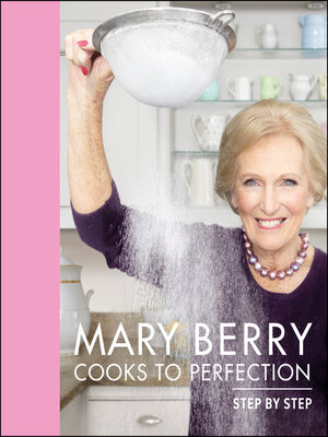 cover image of Mary Berry Cooks to Perfection